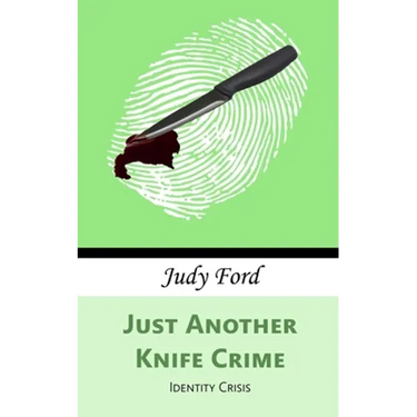 Just Another Knife Crime: Identity Crisis