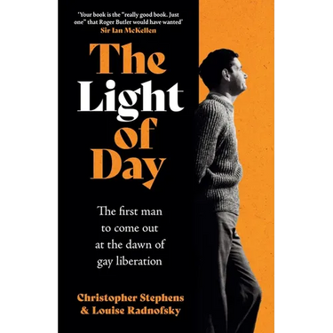 The Light of Day: The First Man to Come Out at the Dawn of Gay Liberation