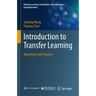 Introduction to Transfer Learning: Algorithms and Practice