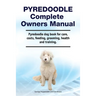 Pyredoodle Complete Owners Manual. Pyredoodle dog book for care, costs, feeding, grooming, health and training.