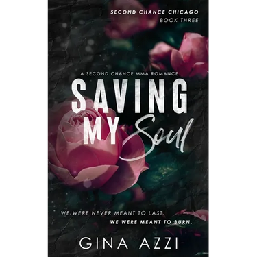 Saving My Soul: A Second Chance MMA Romance
