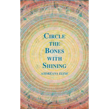 Circle the Bones with Shining