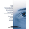 The Personality Disorder Toolbox: The Challenge of the Hidden Agenda