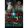 A New Orleans Virgin & A Hood Millionaire 2