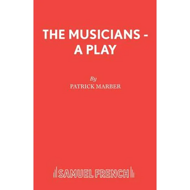 The Musicians - A Play