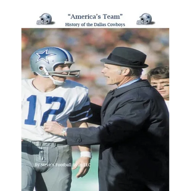 "America's Team" History of the Dallas Cowboys