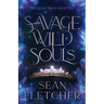 Savage Wild Souls (The Savage Wilds Book 2)