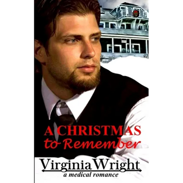 A Christmas to Remember: Dr. Shane, a Heartwarming, Christmas Medical Romance Novel