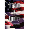 Freedom Vs. Equality: The Structure and Morphology of Contemporary World Societies