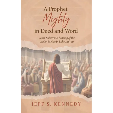 A Prophet Mighty in Deed and Word