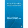 Sexuality, Gender and Power: Intersectional and Transnational Perspectives