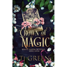 Crown of Magic: Paranormal Witch Mysteries