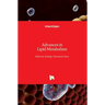 Advances in Lipid Metabolism