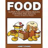 Food: Super Fun Coloring Books for Kids and Adults (Bonus: 20 Sketch Pages)