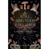 I Still Sing Your Lullabies: A Mother's Love & Loss