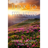 Think to Feel Better: A Guide to Mental Health