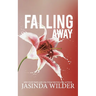 Falling Away