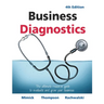 Business Diagnostics 4th Edition: The ultimate resource guide to evaluate and grow your business