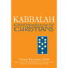 Kabbalah: A Brief Introduction for Christians