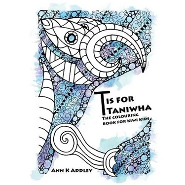 T is for Taniwha: The colouring book for kiwi kids