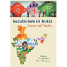 Secularism in India: Concept and Practice