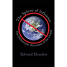 The Sphere of Influence: The Heliocentric Perversion of the Gospel