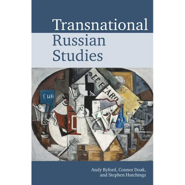 Transnational Russian Studies