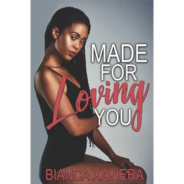 Made for Loving You