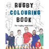 Rugby Colouring Book: Great Gift for Boys & Girls, Ages 4-12