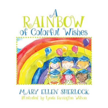 A Rainbow of Colorful Wishes