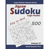 Jigsaw Sudoku Logic Puzzles: 500 Easy to Hard: Keep Your Brain Young