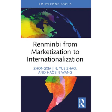 Renminbi from Marketization to Internationalization