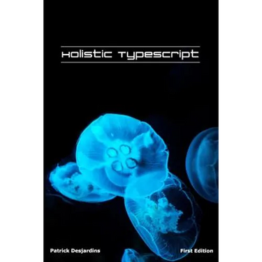 Holistic TypeScript