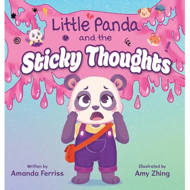 Little Panda and the Sticky Thoughts