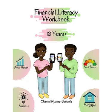 Financial Literacy Workbook -13 Years +
