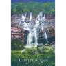 Falling Springs: A novel based on a true story