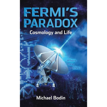FERMI'S PARADOX Cosmology and Life