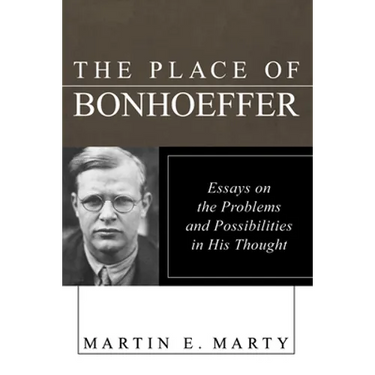 The Place of Bonhoeffer