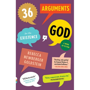 36 Arguments for the Existence of God: A Work of Fiction