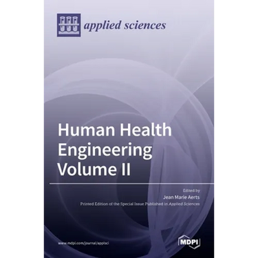 Human Health Engineering Volume II