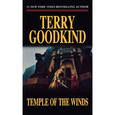 Temple of the Winds: Book Four of the Sword of Truth