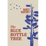 The Blue Bottle Tree
