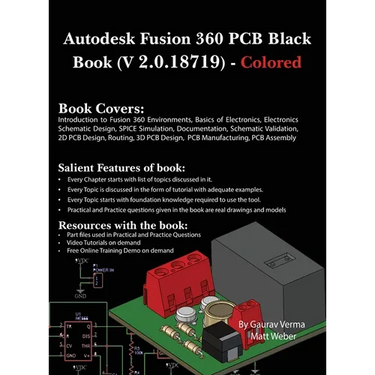 Autodesk Fusion 360 PCB Black Book (V 2.0.18719): (Colored)