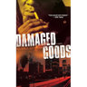Damaged Goods