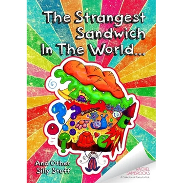 The Strangest Sandwich In The World
