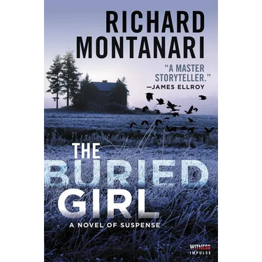The Buried Girl: A Novel of Suspense