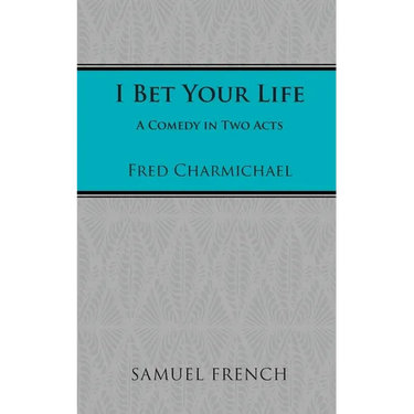 I Bet Your Life