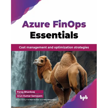 Azure FinOps Essentials: Cost management and optimization strategies (English Edition)