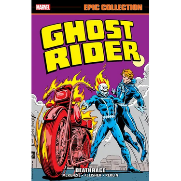 Ghost Rider Epic Collection: Deathrace