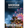Diversion: Dwayne Morrow Mystery #4
